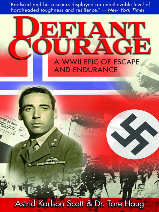 Title details for Defiant Courage by Astrid Karlsen Scott - Wait list